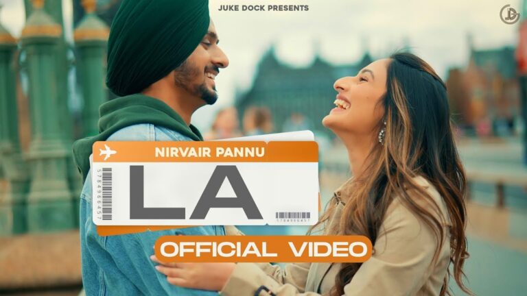 LA Lyrics
Nirvair Pannu