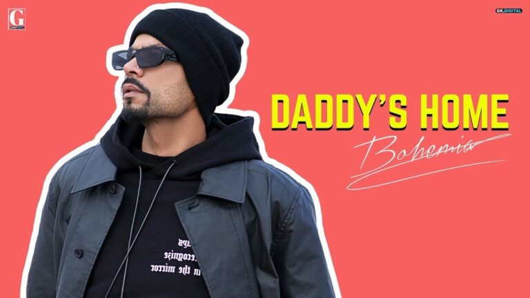 Daddy's Home Lyrics
Bohemia