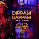 Dippam Dappam Lyrics - Kaathuvaakula Rendu Kaadhal