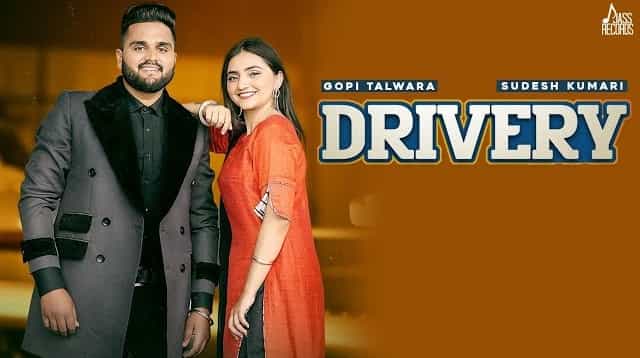 Drivery Lyrics - Gopi Talwara