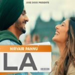 LA Lyrics Nirvair Pannu