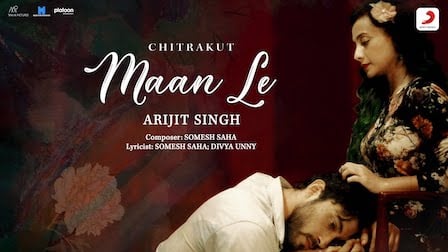 Maan Le Lyrics – Arijit Singh | Chitrakut