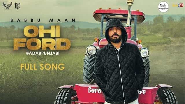 Ohi Ford Lyrics - Babbu Maan