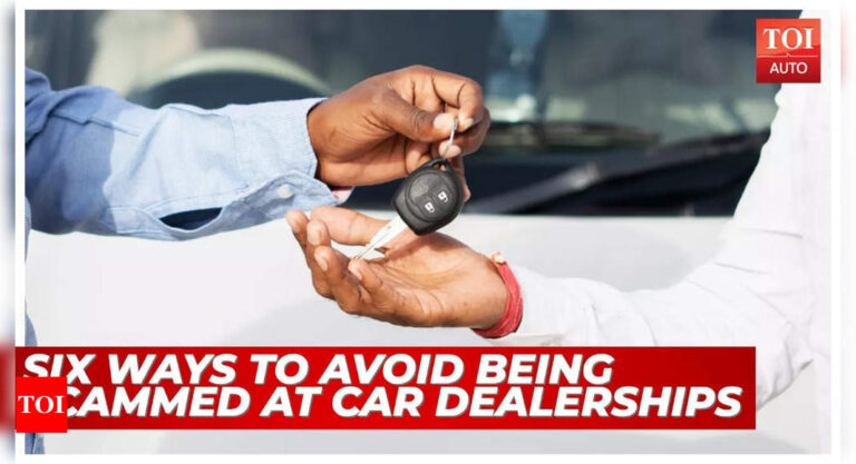 Six ways to avoid being scammed at car dealerships/ service centers