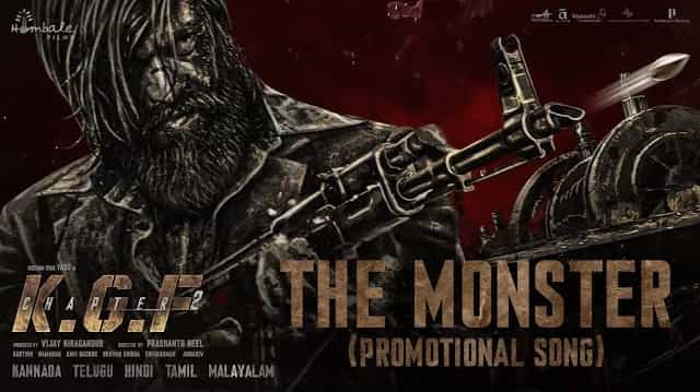 The Monster Song Lyrics - KGF Chapter 2