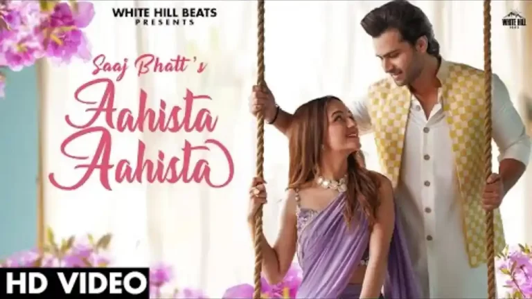 Aahista Aahista Lyrics