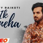 Ik Suneha Lyrics Happy Raikoti