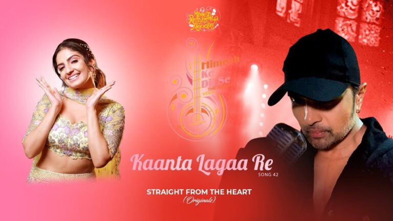 Kaanta Lagaa Re Lyrics
Rupali Jagga