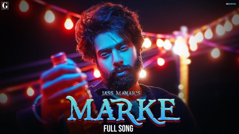 Marke Lyrics
Jass Manak
