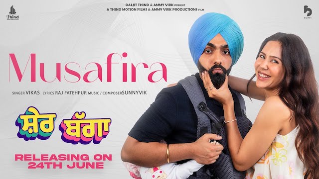 Musafira Lyrics - Sher Bagga
