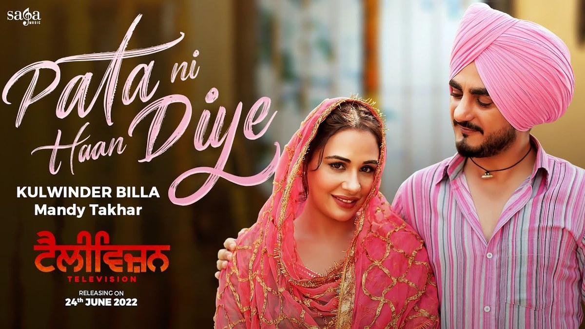 Pata Ni Haan Diye Lyrics
Kulwinder Billa
