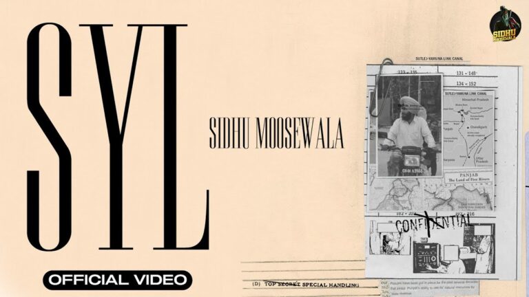 SYL Lyrics
Sidhu Moose Wala