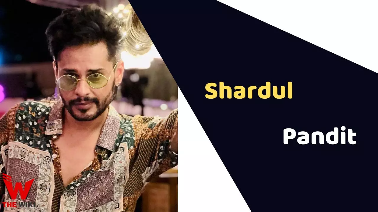 Shardul Pandit (Actor) Height, Weight, Age, Affair, Biography & More -