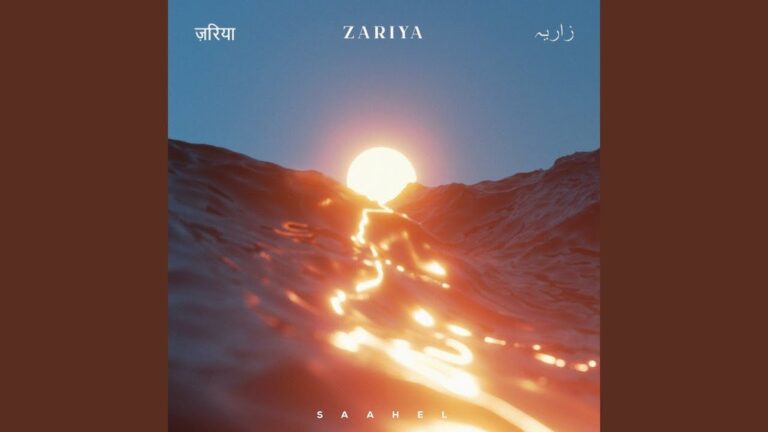 Zariya Lyrics
Saahel