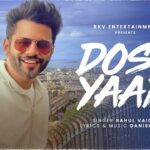 Dost Yaar Lyrics - Rahul Vaidya